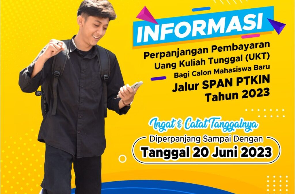 Pembayaran Uang Kuliah Tunggal (UKT) di Perpanjang
