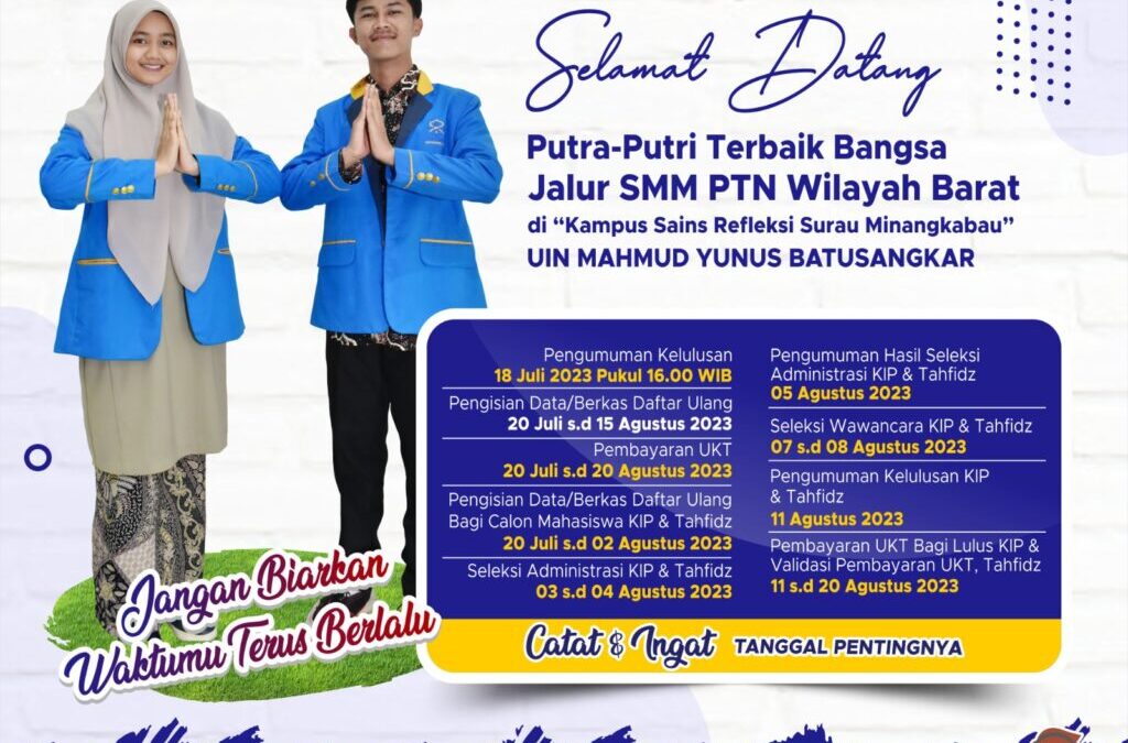 SELAMAT DATANG PUTRA PUTRI TERBAIK BANGSA Jalut SMM PTN Wilayah Barat