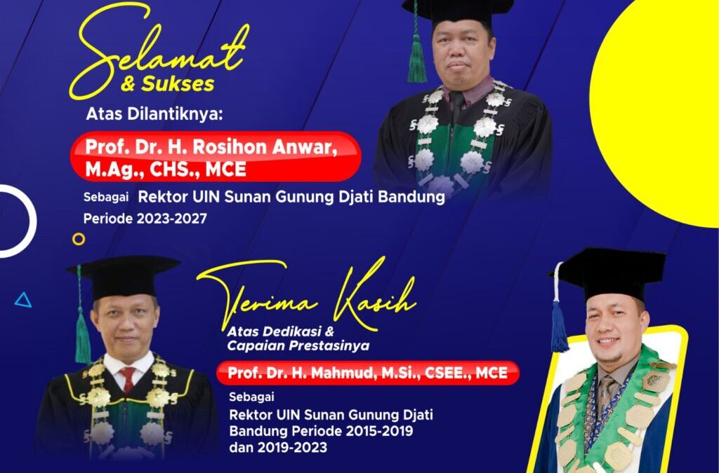 Rektor Beserta Keluarga Besar UIN MAHMUD YUNUS Mengucapkan SELAMAT dan SUKSES