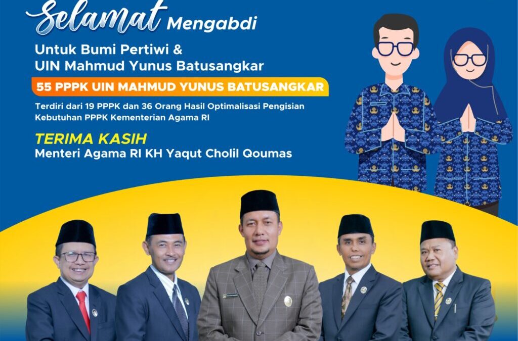 Selamat mengabdi 55 PPPK di UIN MAHMUD YUNUS BATUSANGKAR