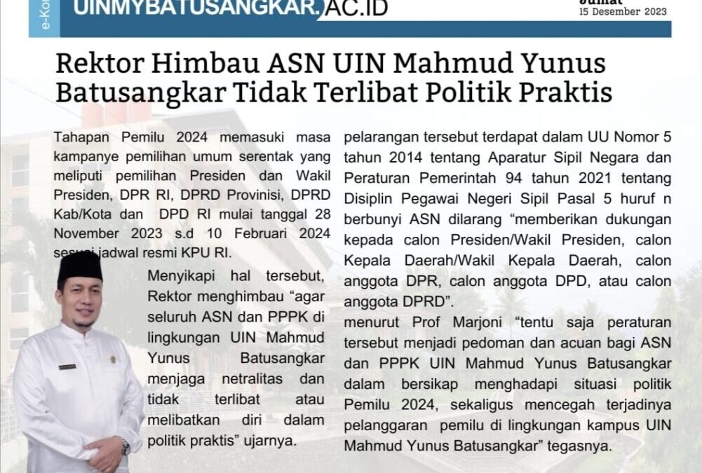Rektor himbau ASN UIN MAHMUD YUNUS BATUSANGKAR TIDAK TERLIBAT POLITIK PRAKTIS