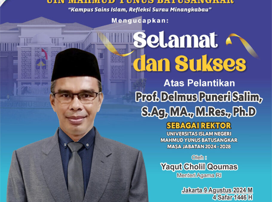 SELAMAT Dan SUKSES Kepada Prof.Delmus Puneri Salim S.Ag, MA.,M.Res., Ph.D