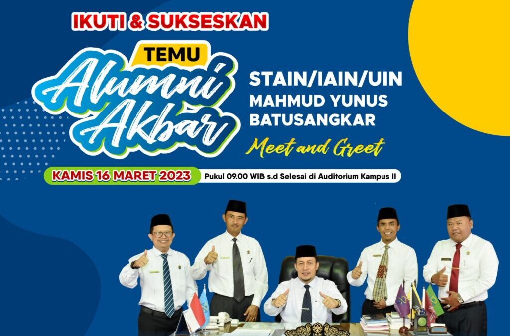 IKUTI & SUKSESKAN TEMU ALUMNI AKBAR
