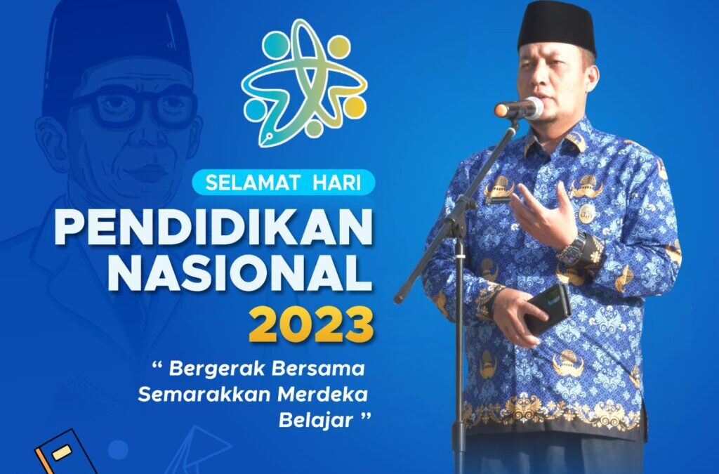SELAMAT HARI PENDIDIKAN NASIONAL 2023