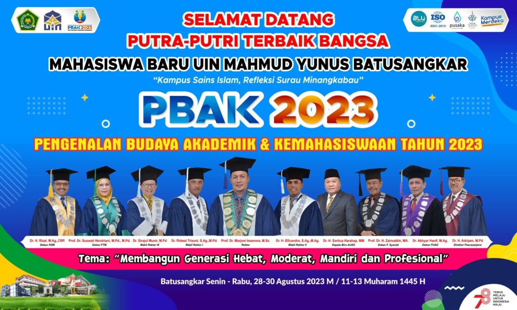 SELAMAT DATANG MAHASISWA/I di UIN MAHMUD YUNUS BATUSANGKAR
