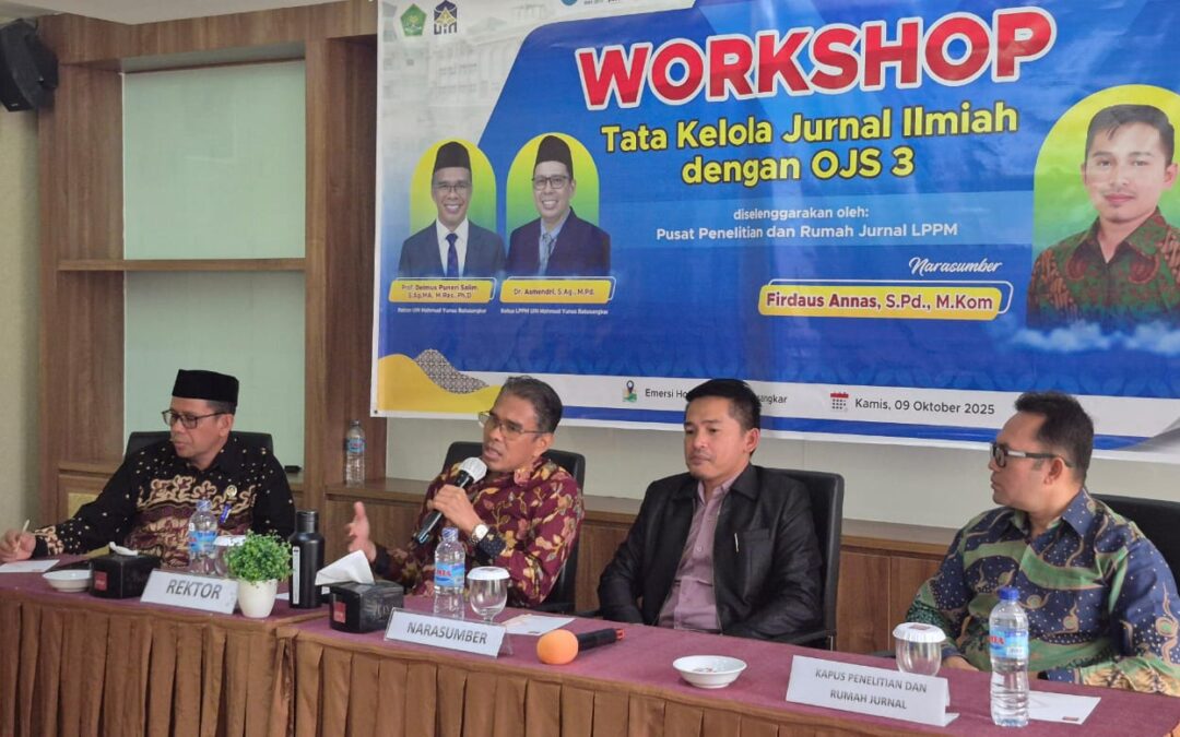 Rektor UIN Mahmud Yunus Dorong Penguatan Rumah Jurnal Melalui Workshop OJS 3