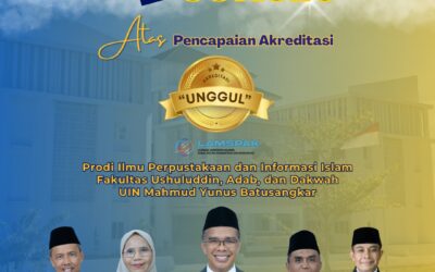 Cetak Sejarah Baru, Prodi Ilmu Perpustakaan dan Informasi Islam FUAD Raih Akreditasi Unggul, Kini 20 Prodi UIN MY Batusangkar Berstatus Unggul