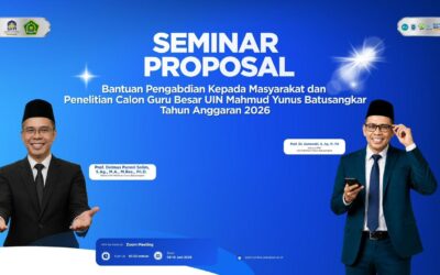 Perkuat Reputasi Akademik Nasional, UIN MY Batusangkar Seminarkan 16 Proposal Afirmasi Guru Besar dan PKM 2026