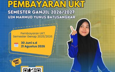INFORMASI PEMBAYARAN UKT UIN MAHMUD YUNUS BATUSANGKAR SEMESTER GANJIL TAHUN AKADEMIK 2026/2027
